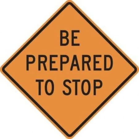 Accuform RIGID CONSTRUCT ION SIGN BE PREPARED TO FRK200HP